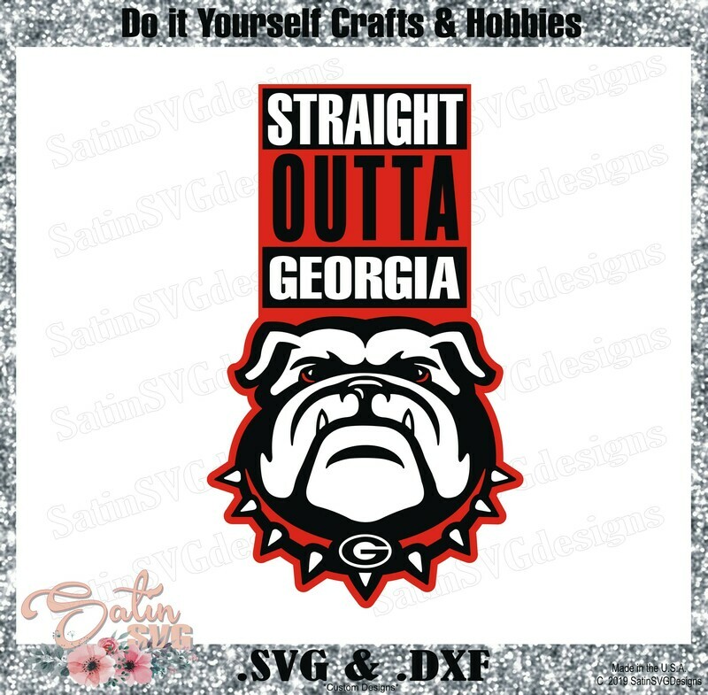 Georgia Bulldogs UGA Str8 Outta Set Design SVG Files, Cricut, Silhouette Studio, Digital Cut Files