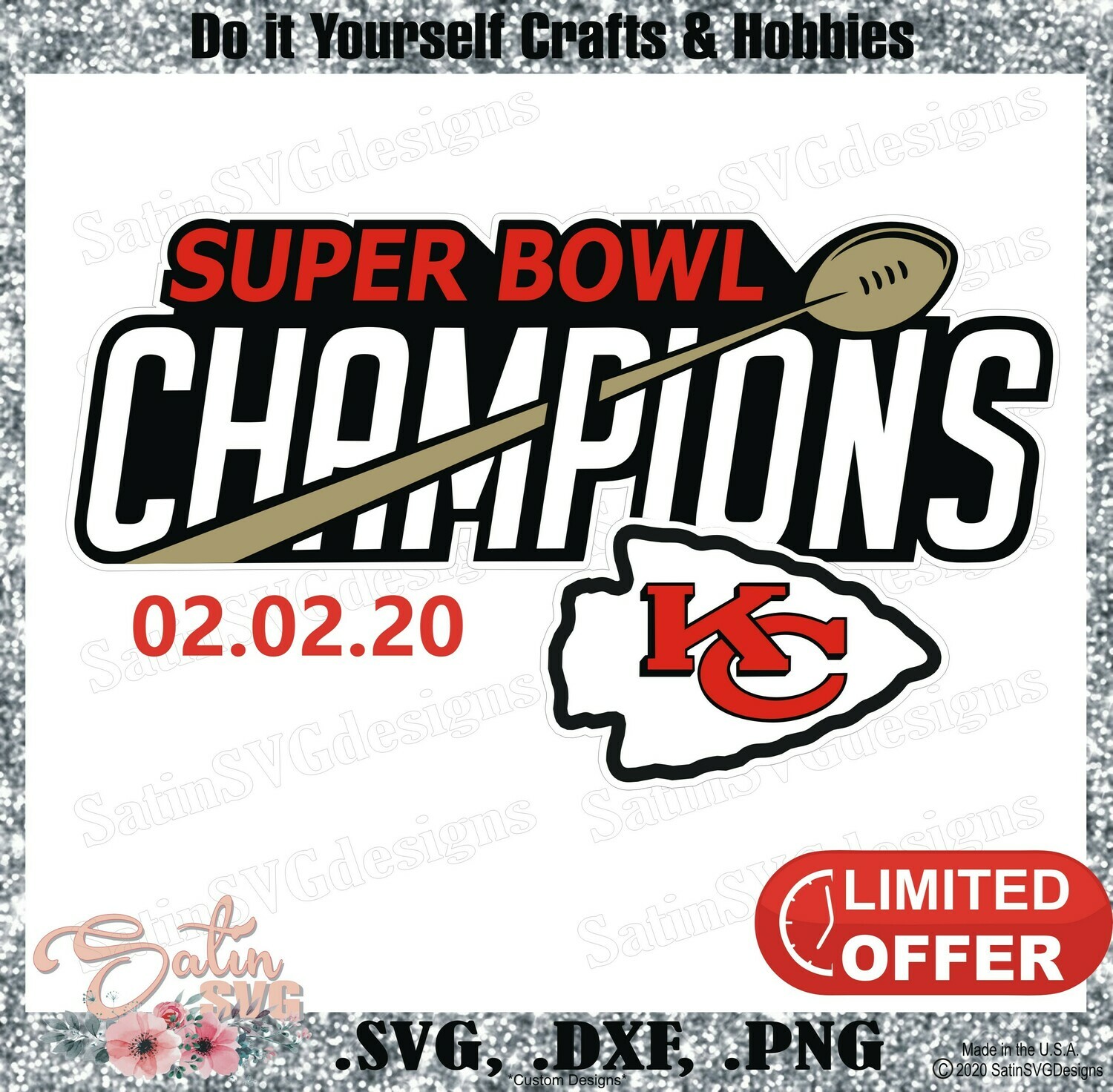 Kansas City Chiefs Super Bowl New Custom Designs Svg Files Cricut Silhouette Studio Digital Cut Files Infusible Ink