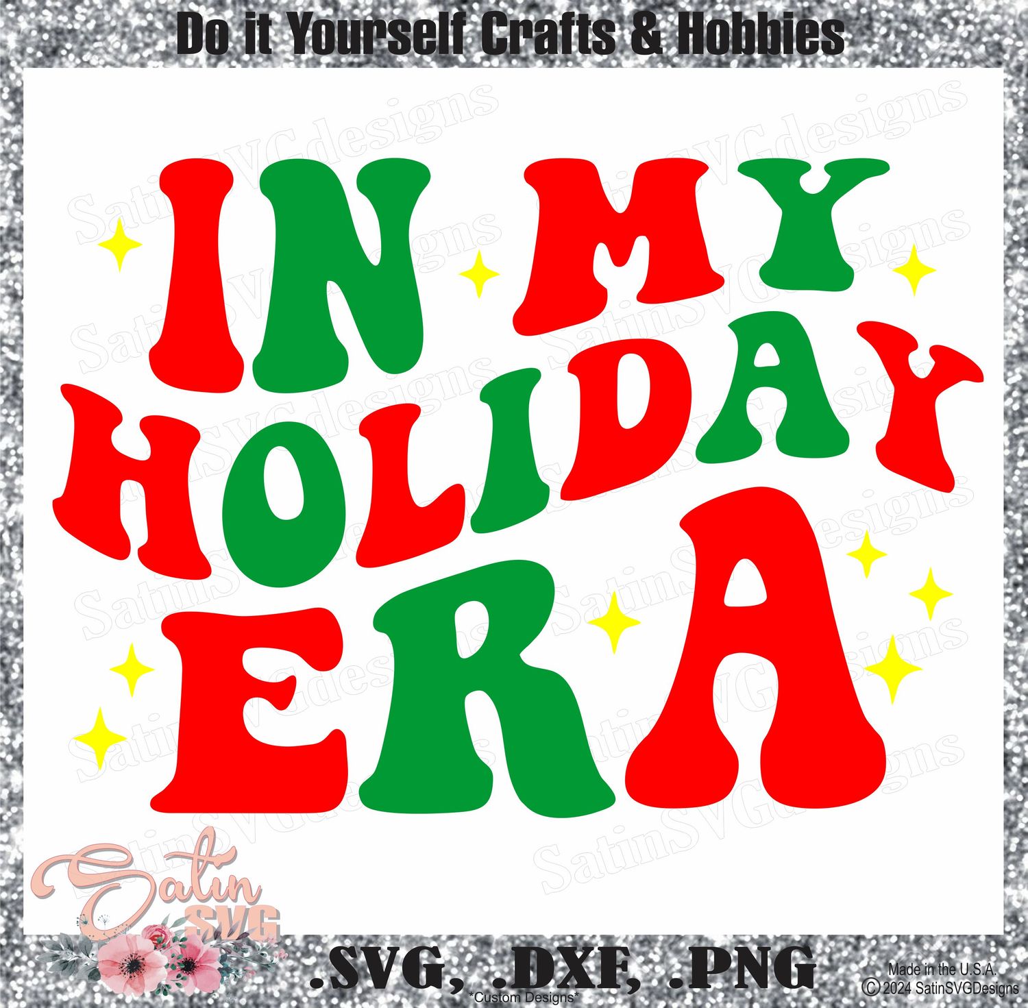 In My Holiday Era Design SVG Files, Cricut, Silhouette Studio, Digital Cut Files