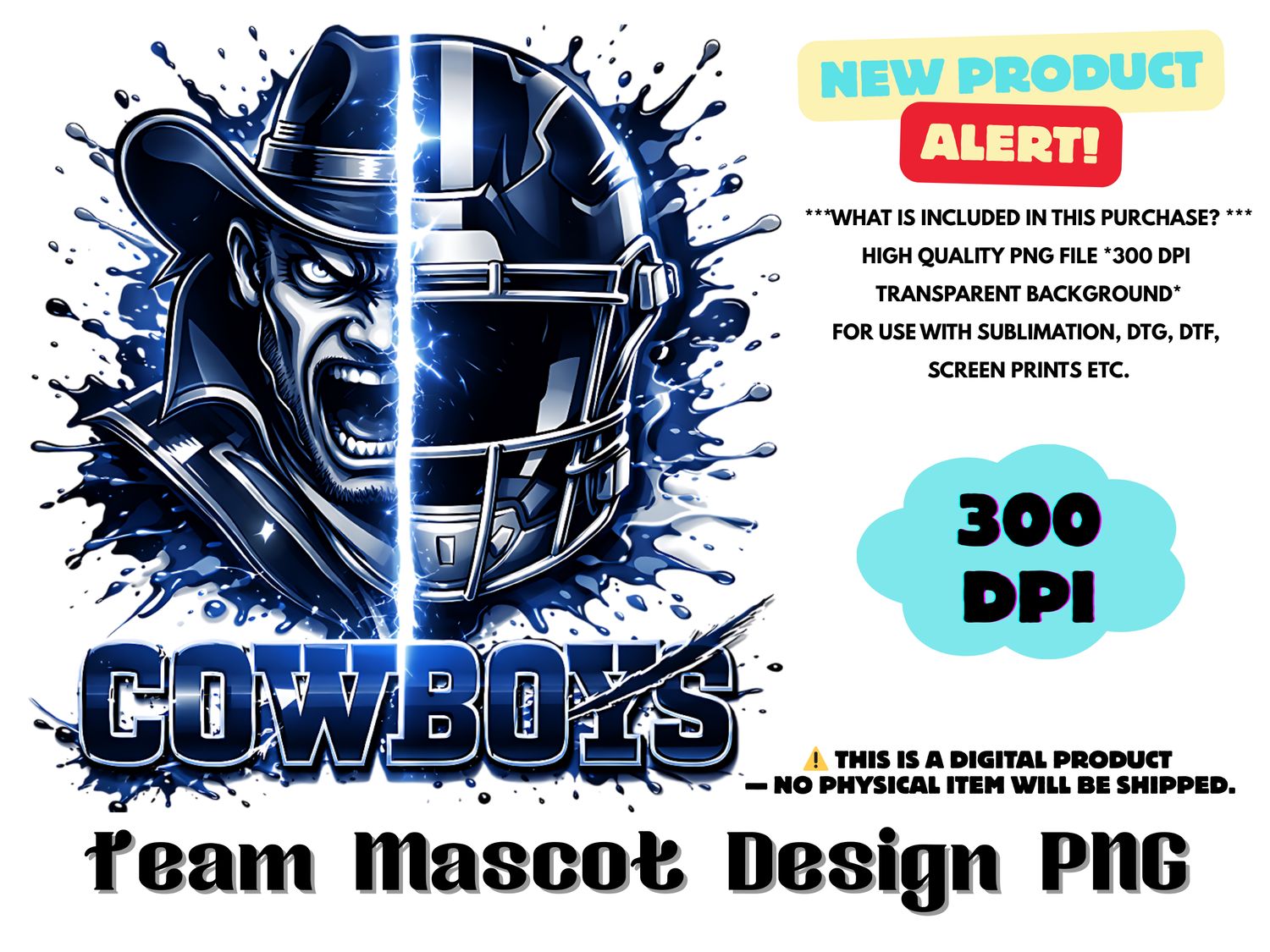 Football Team CowboysSublimation Design PNG - Football Mascot Graffiti Design PNG - Football Team Mascot Shirt PNG Waterslides