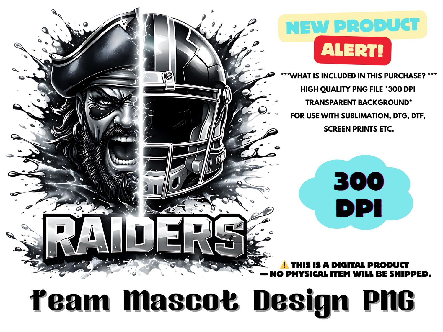 Football Team Raiders Sublimation Design PNG - Football Mascot Graffiti Design PNG - Football Team Mascot Shirt PNG Waterslides