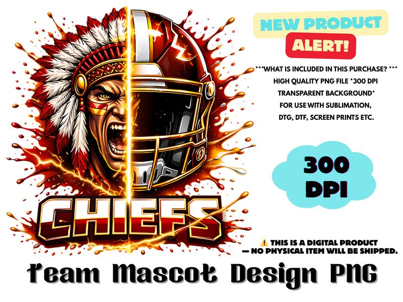 Football Team Chiefs Sublimation Design PNG - Football Mascot Graffiti Design PNG - Football Team Mascot Shirt PNG Waterslides