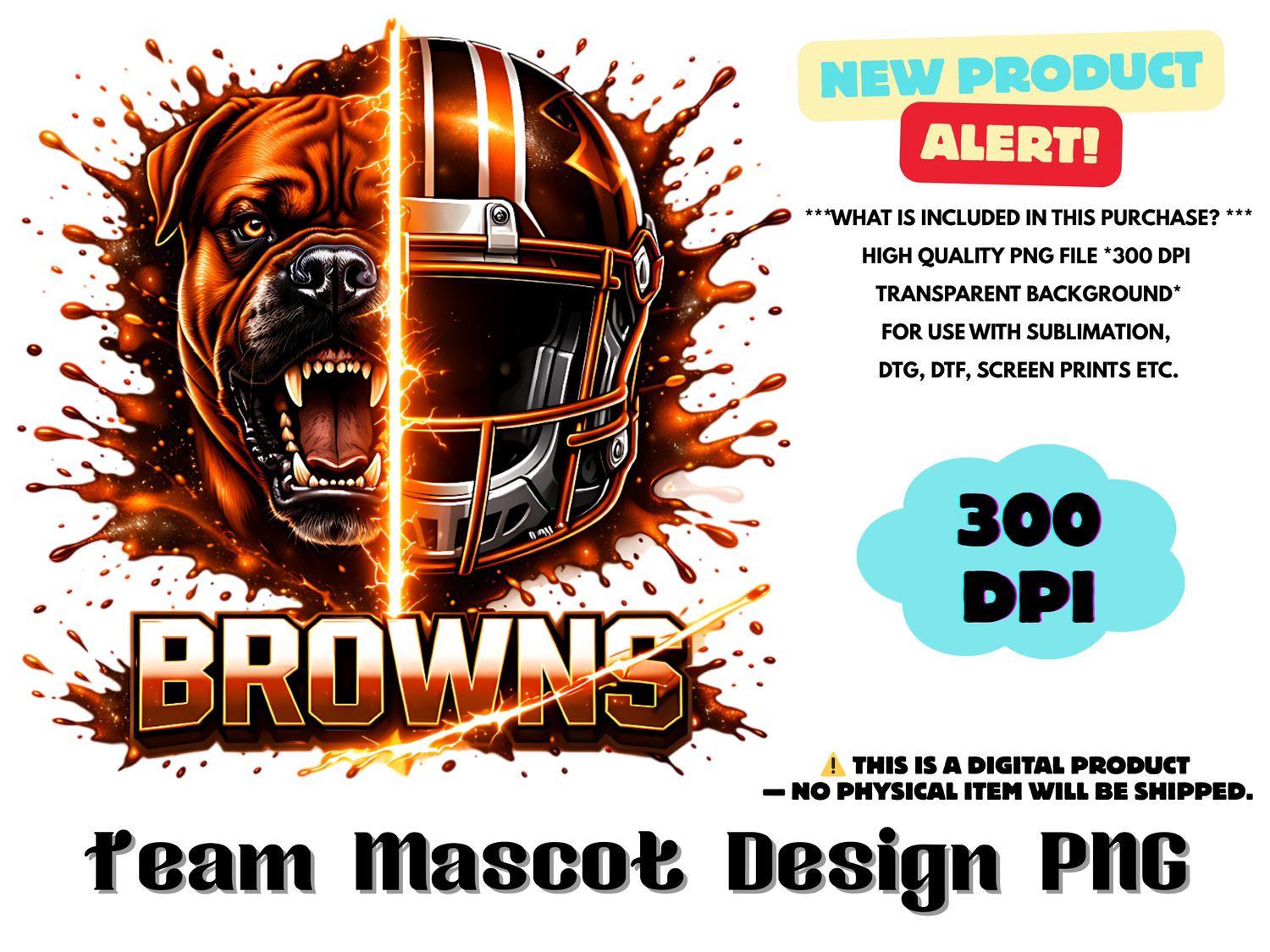 Football Team Browns Sublimation Design PNG - Football Mascot Graffiti Design PNG - Football Team Mascot Shirt PNG Waterslides