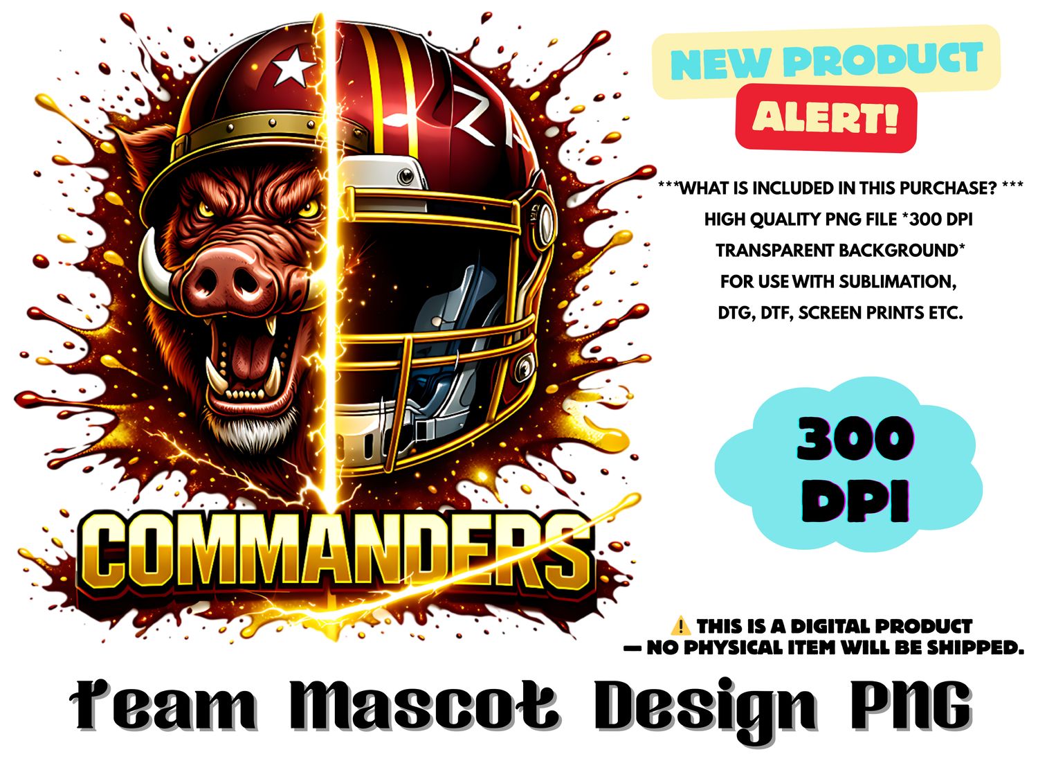Football Team Commanders Sublimation Design PNG - Football Mascot Graffiti Design PNG - Football Team Mascot Shirt PNG Waterslides