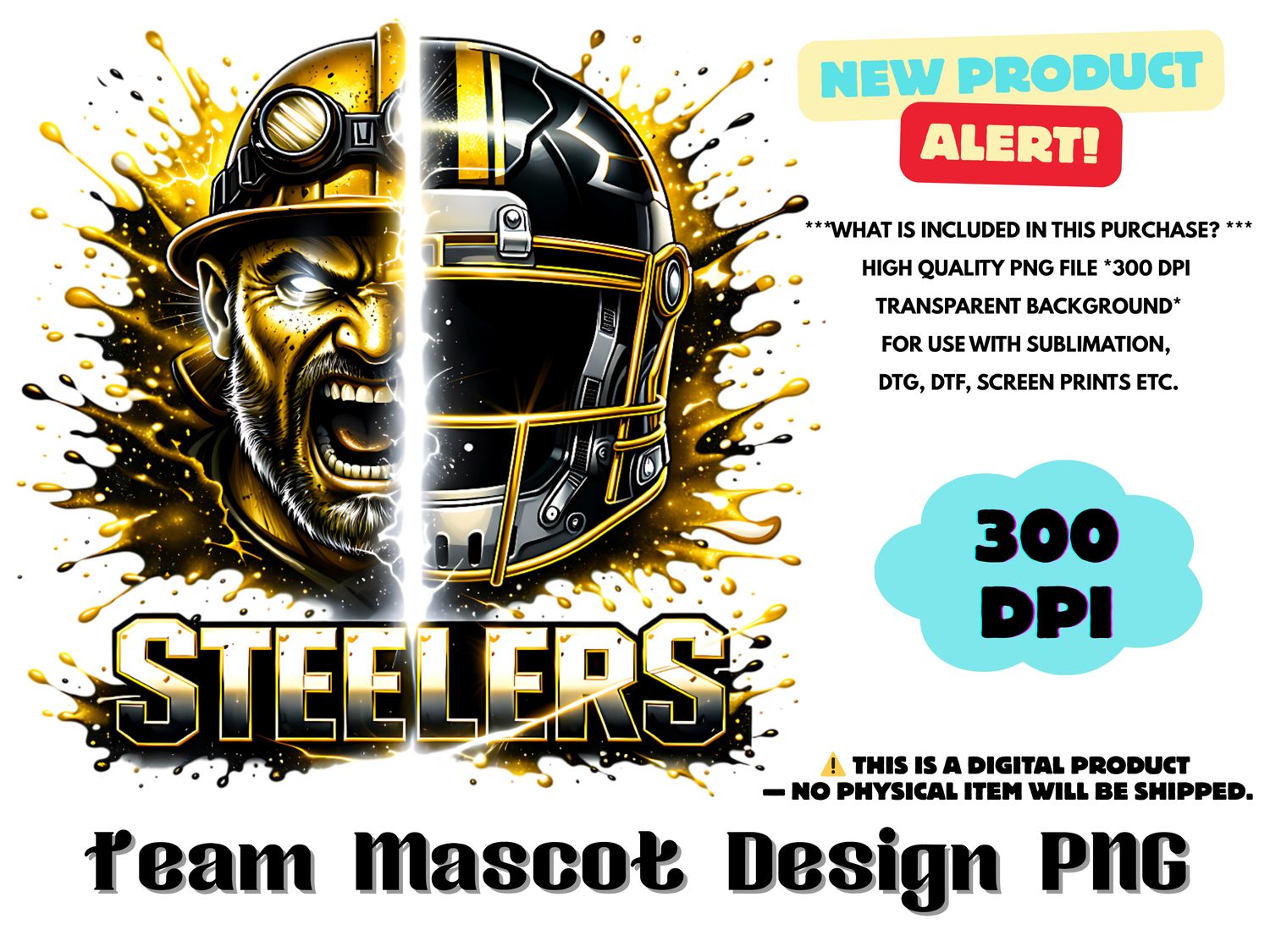 Football Team Steelers Sublimation Design PNG - Football Mascot Graffiti Design PNG - Football Team Mascot Shirt PNG Waterslides