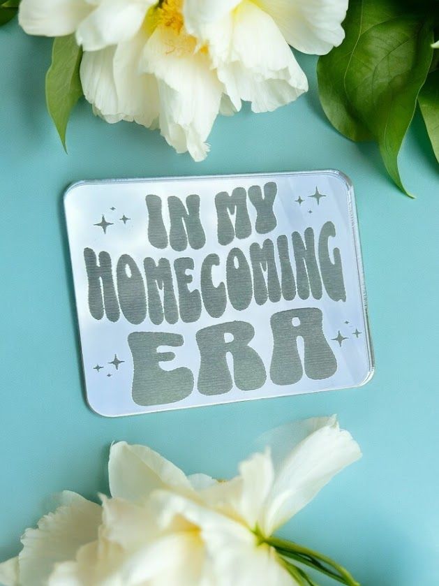 In my homecoming era
