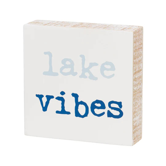 Lake Vibes Wood Block