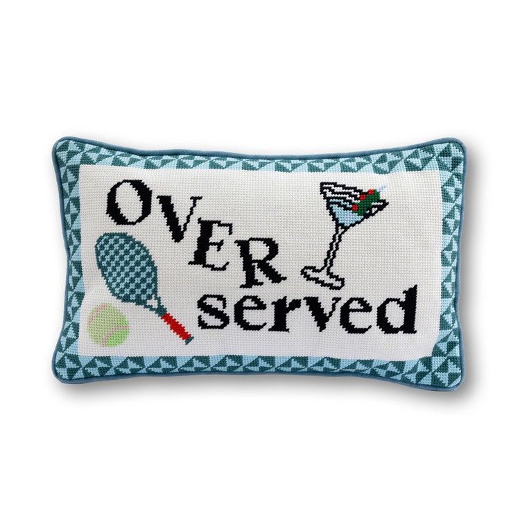 "Over Served" Needlepoint Pillow; 9" x 15"