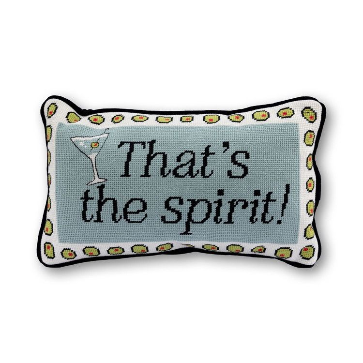 "That's The Spirit" Needlepoint Pillow; 9" x 15"