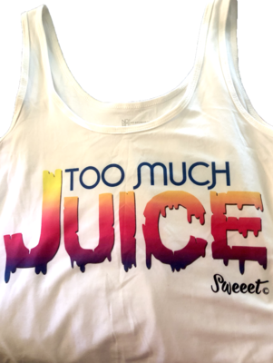 Too Much Juice