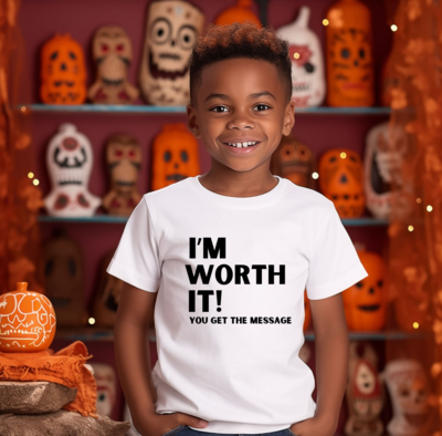 I'm Worth It