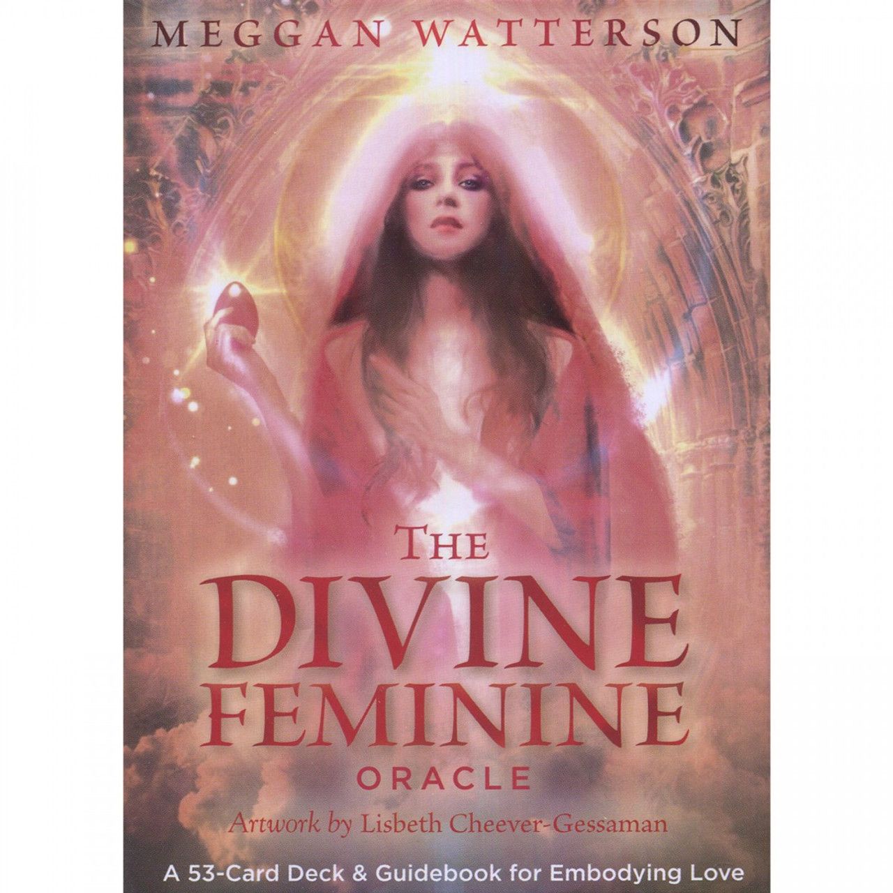The Divine Feminine ORACLE - Meggan Watterson