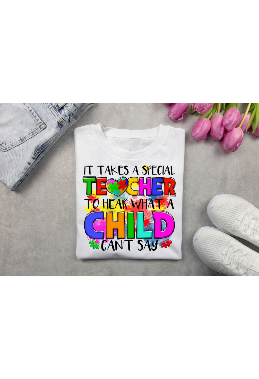 It Takes a Special Teacher to Hear What a Child Can&#39;t Say Autism T-shirt/Unisex/Sublimation