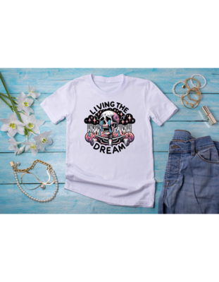Living The Dream Crying Skeleton Best Funny Mother&#39;s Day Gift T-shirt