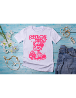 Expensive Difficult and Talks Back T-shirt Mother&#39;s Day Birthday Gift