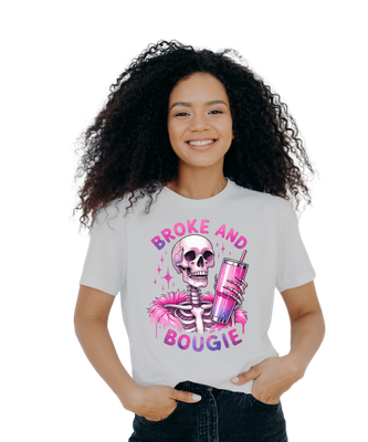 Broke and Bougie Skeleton Funny T-shirt/Unisex/Sublimation