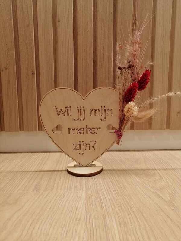 &#39;Wil je mijn meter zijn?&#39; - hart met droogbloemen