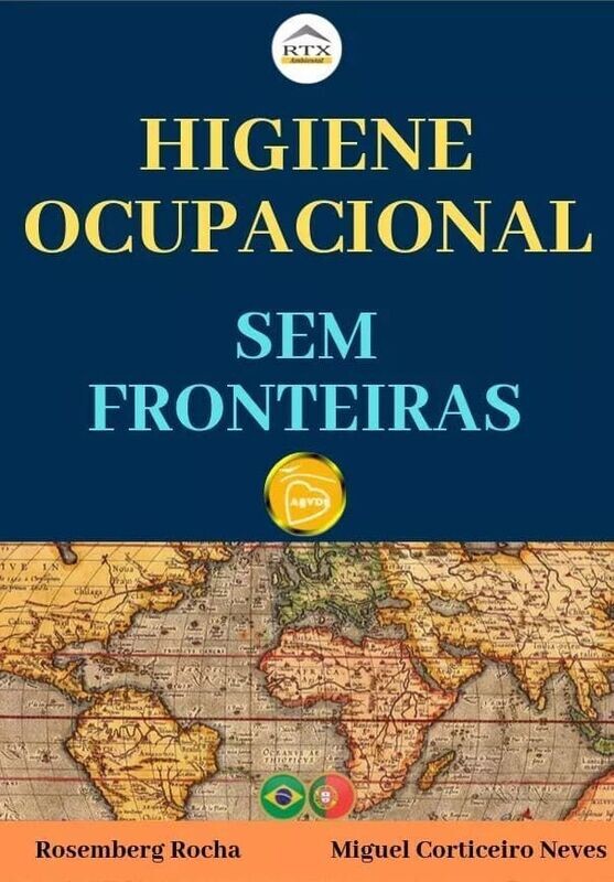 Higiene Ocupacional sem Fronteiras