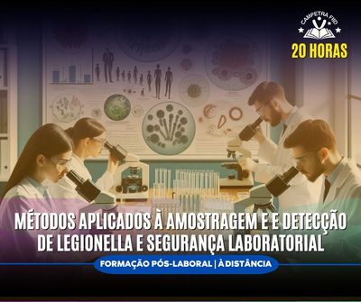 Métodos Aplicados à Amostragem e Detecção de Legionella e Segurança Laboratorial