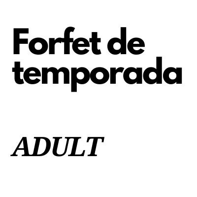Forfet de temporada - adult