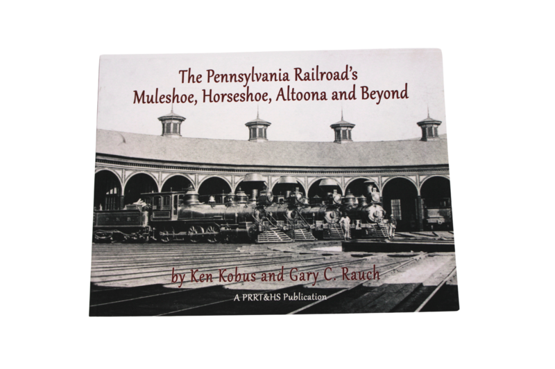 The Pennsylvania Railroad&#39;s Muleshoe, Horseshoe, Altoona and Beyond