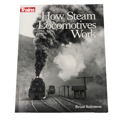 How Steam Locomotives Work Book