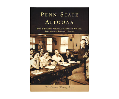 Penn State Altoona: A Campus History