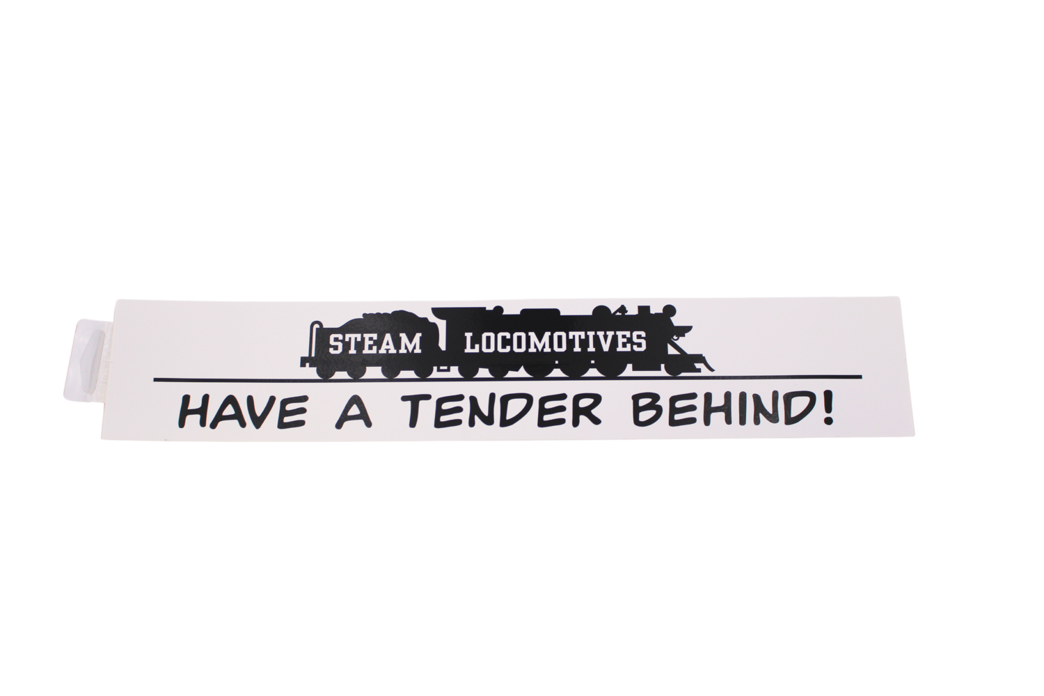 Have A Tender Behind Bumper Sticker