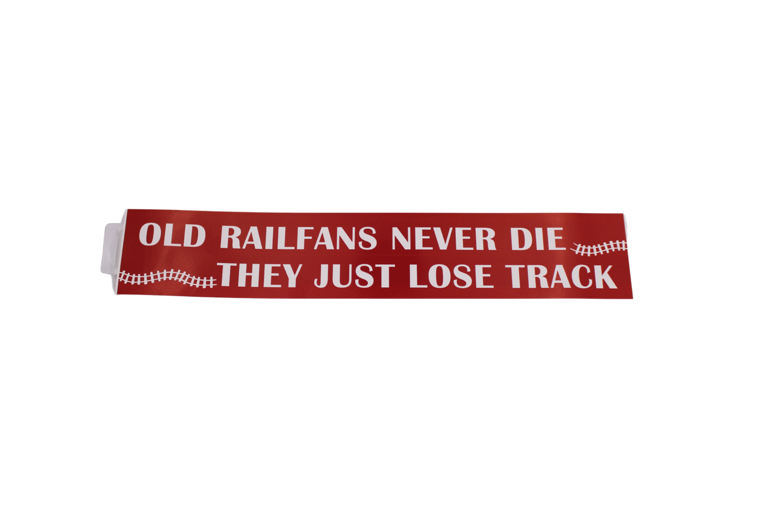 Old Railfans Never Die They Just Lose Track Bumper Sticker
