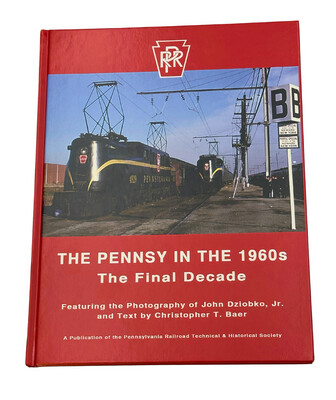 The Pennsy in the 1960s – The Final Decade