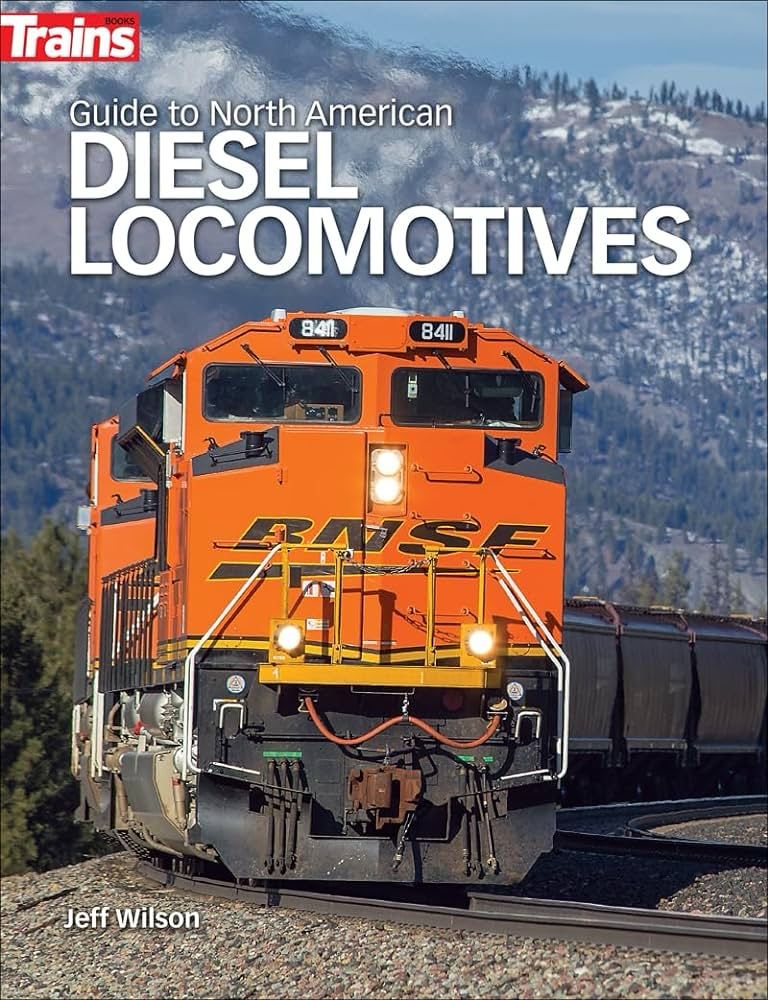 Guide To North American Diesel Locomotives