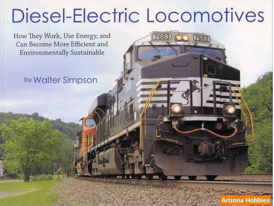 Diesel-Electric Locomotives: How They Work, Use Energy, And Can Become More Efficient And Environmentally Sustainable