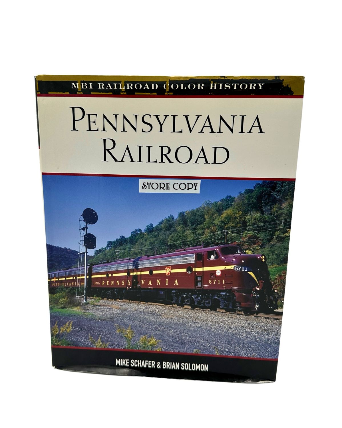 Pennsylvania Railroad: MBI Railroad Color History