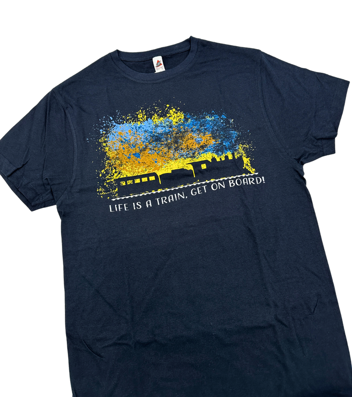 Life Is A Train, Get On Board Adult T-Shirt