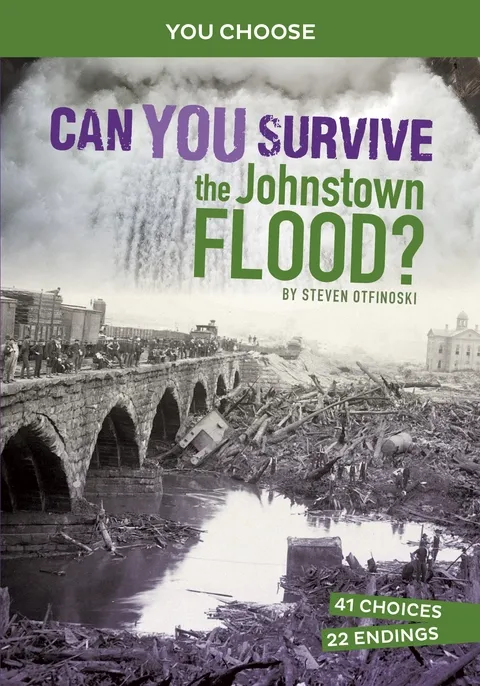 Can You Survive The Johnstown Flood?