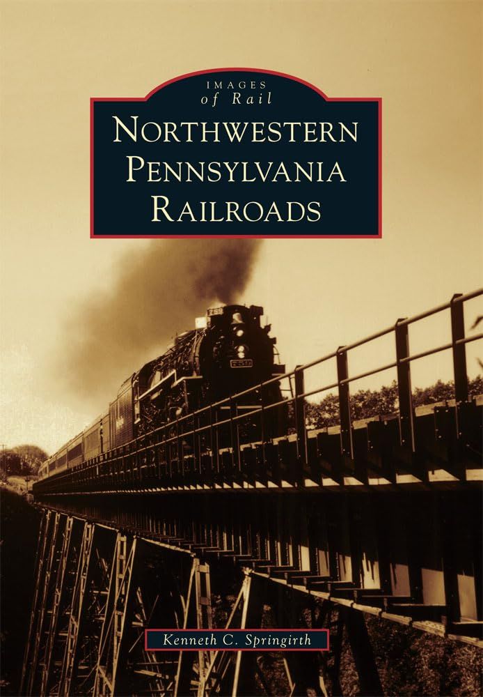 Images of Rail: Northwestern Pennsylvania Rails