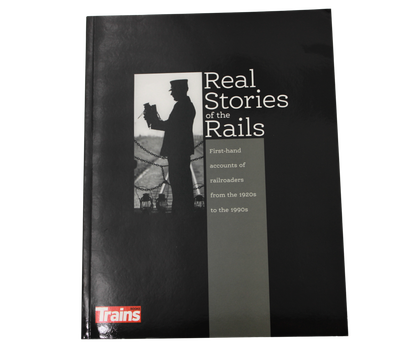 Real Stories of the Rail