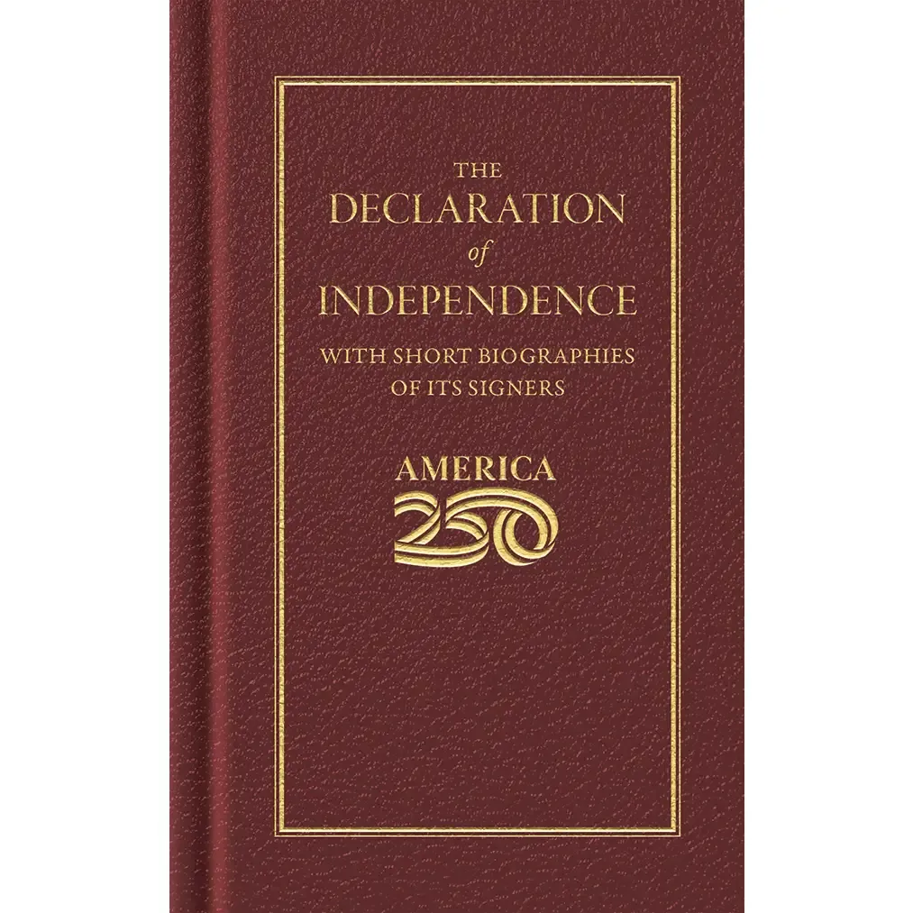 Declaration of Independence (America 250 Edition)