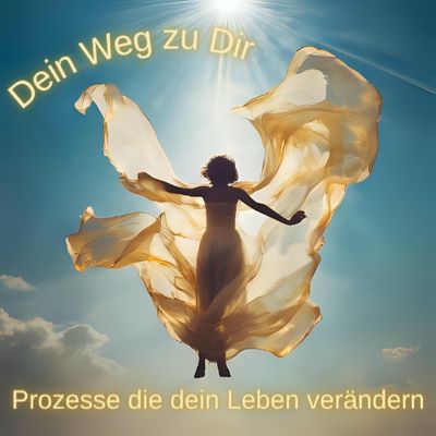 DEIN Weg zu DIR mit Leichtigkeit und Freude
