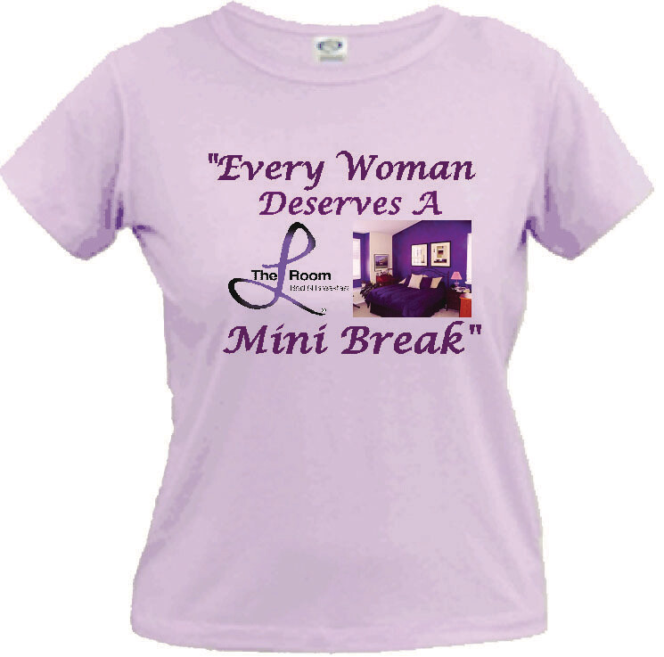 T Shirt "Every Woman Deserves A Mini Break" - Shirt Color White Only - Free Shipping
