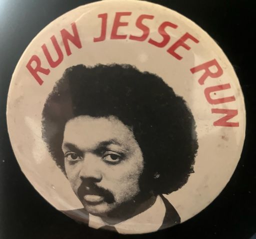 Rev Jesse Jackson Run Jesse Run Vintage 1984-1988 Pres. Campaign Afro Button - Pin Back 2.25" Round