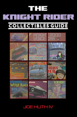 The Knight Rider Collectibles Guide