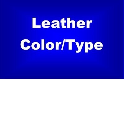 Leather Color/Type