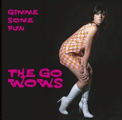 The Go Wows: Gimme Some Fun (Digital)