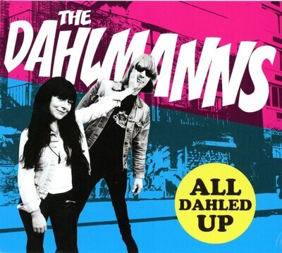 The Dahlmanns: All Dahled Up (Digital Only)
