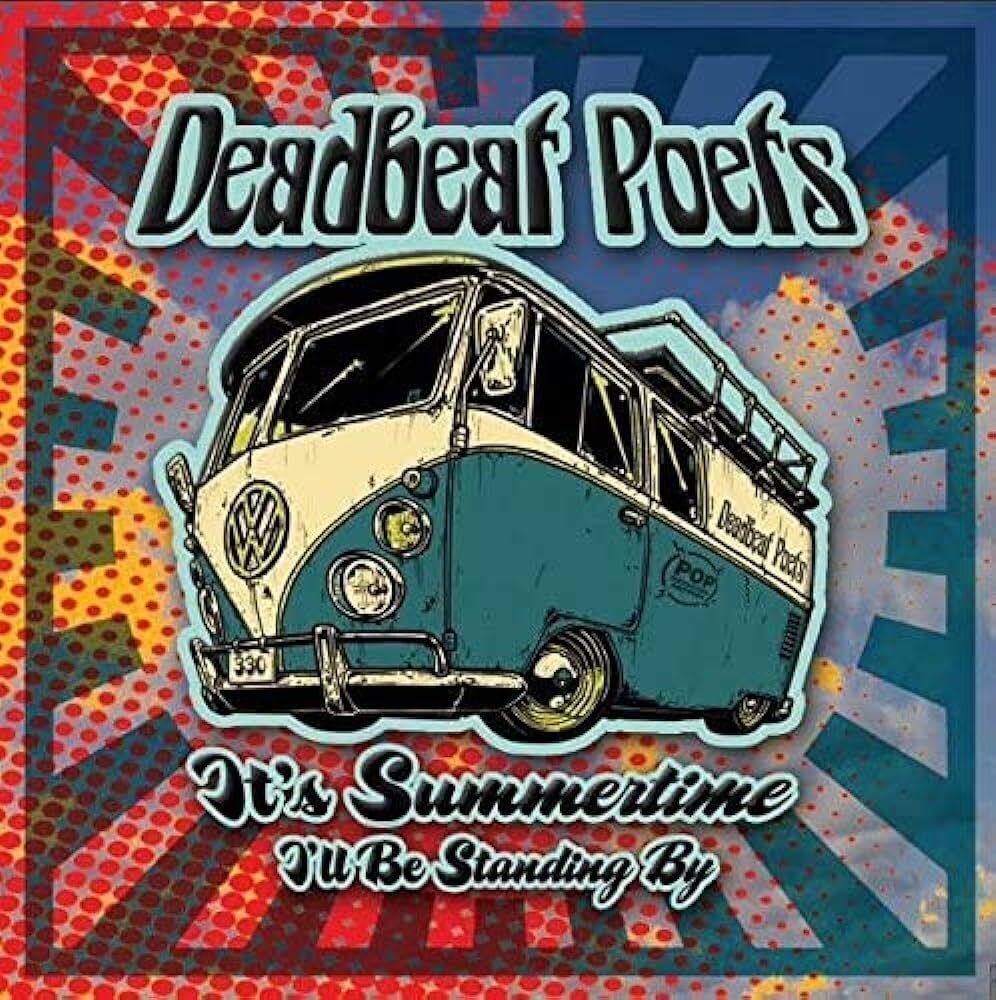 Deadbeat Poets: Summertime (Physical)