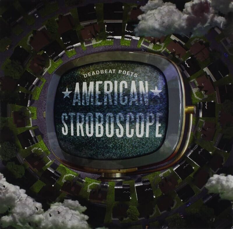 Deadbeat Poets: American Stroboscope (Digital)