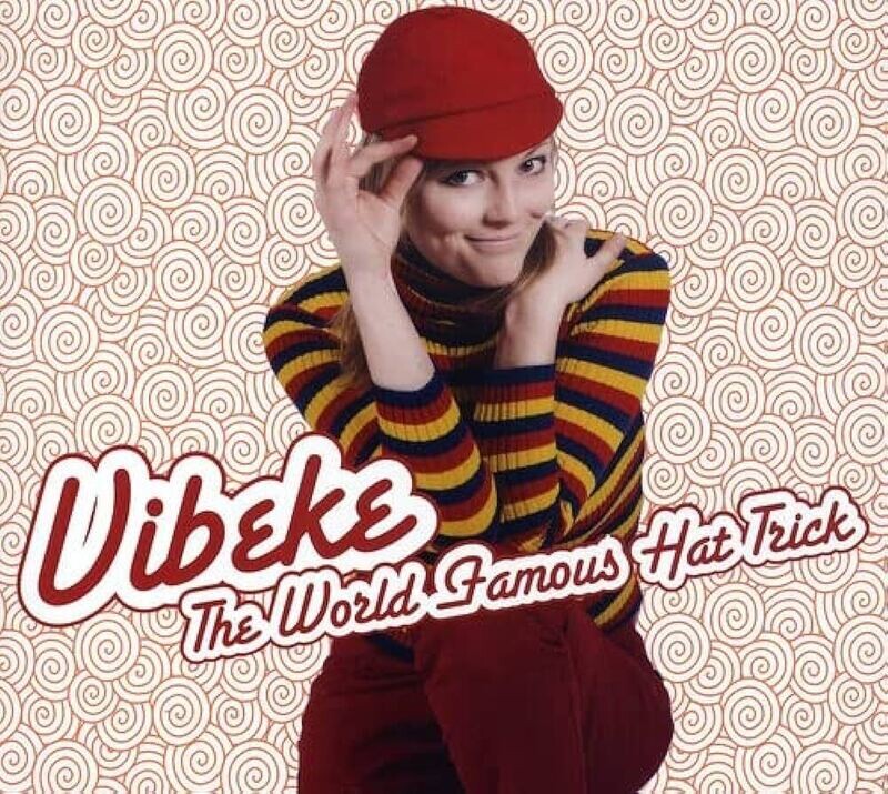 Vibeke: World Famous Hat Trick (Digital)