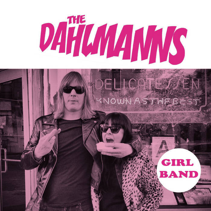 The Dahlmanns: Girl Band (Physical)