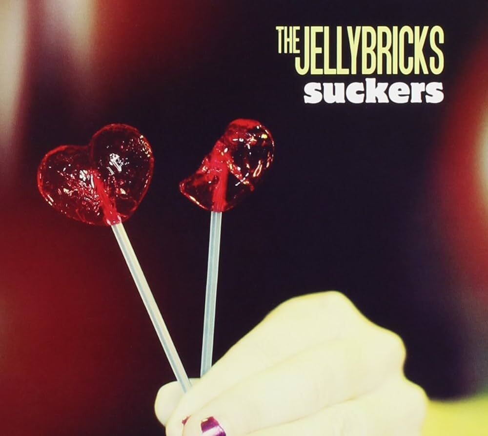 The Jellybricks: Suckers (Physical)